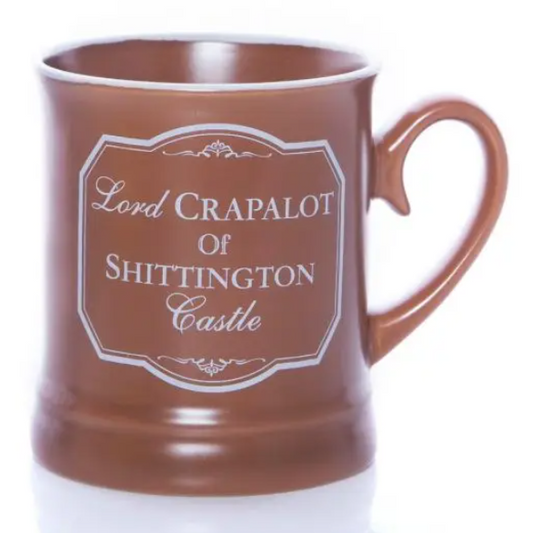 Lord Crapalot of Shittington Manor Victoriana Mug