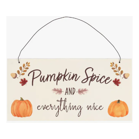 Pumpkin Spice - Hanging Sign 20cm