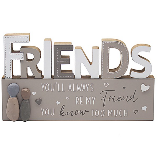 Friends Love and Affection Table Plaque