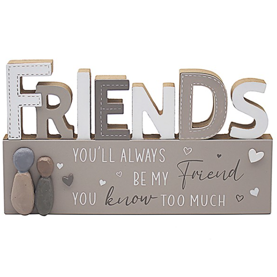 Friends Love and Affection Table Plaque