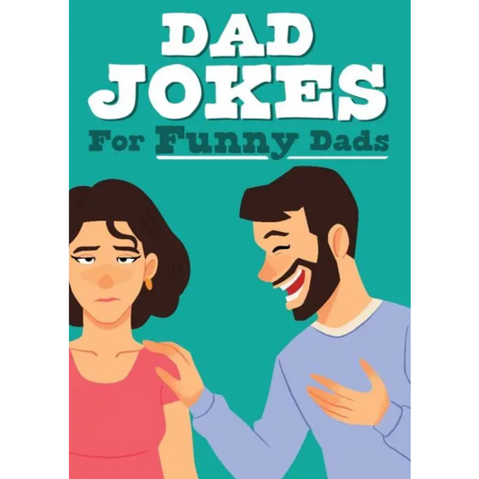 Dad Jokes for Funny Dads Book