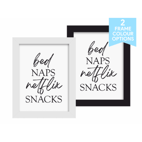 Bed Naps Netflix Snacks Black Framed Print