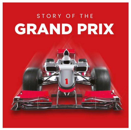 Story Of The Grand Prix