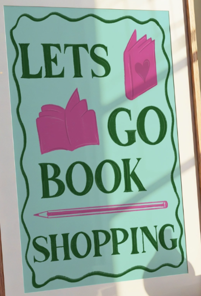 Lets Go Book Shopping Art Print